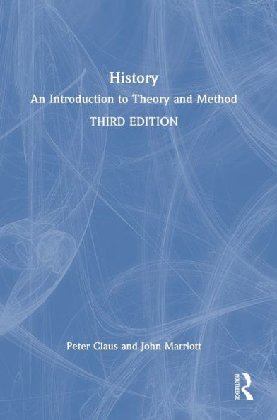 History: An Introduction To Theory And Method