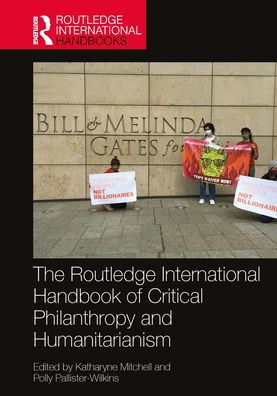 El manual internacional de filantropía y humanitarismo críticos de Routledge (Manuales internacionales de Routledge)