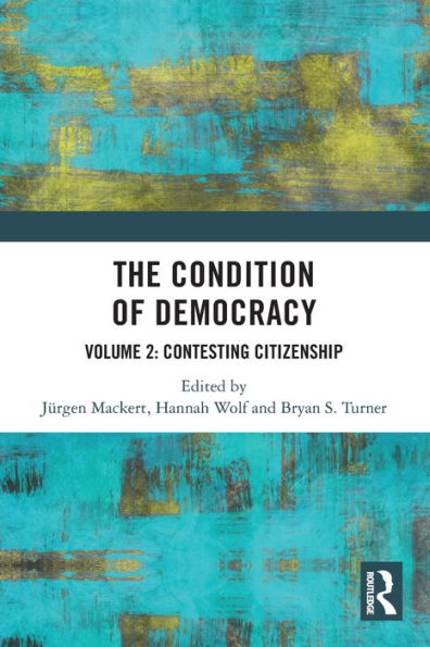 The Condition Of Democracy (Condition Of Democracy, 2)
