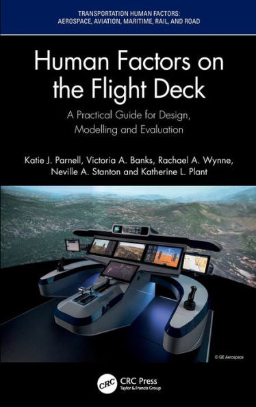 Human Factors On The Flight Deck (Transportation Human Factors)