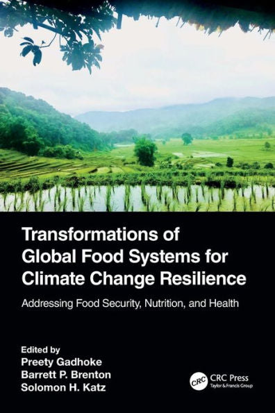 Transformaciones de los sistemas alimentarios mundiales para la resiliencia al cambio climático