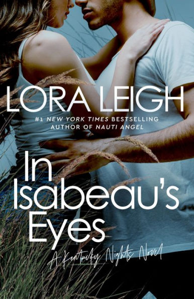 In Isabeau'S Eyes (Kentucky Nights)