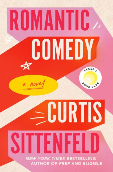 Romantic Comedy (Reese'S Book Club): A Novel