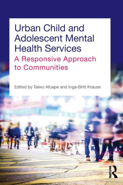 Urban Child And Adolescent Mental Health Services