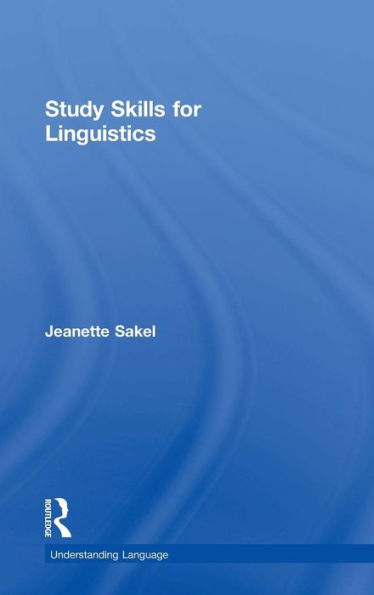 Study Skills For Linguistics (Understanding Language) - 9780415720458