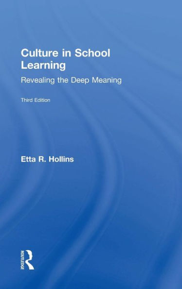 Culture In School Learning: Revealing The Deep Meaning