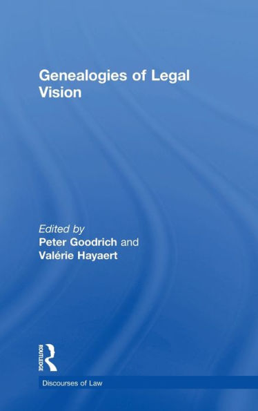 Genealogies Of Legal Vision (Discourses Of Law) - 9780415749077