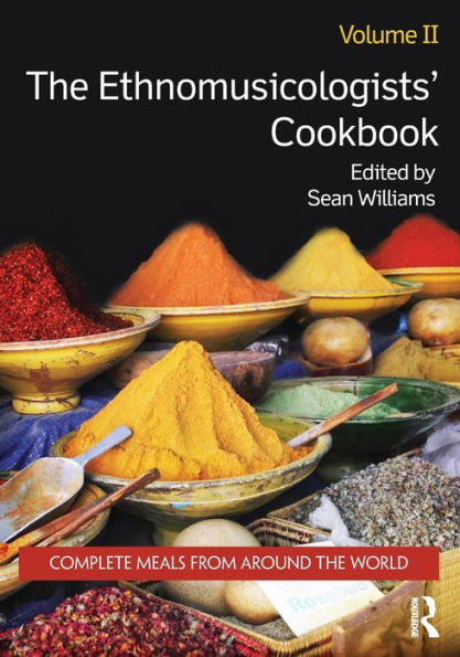 The Ethnomusicologists' Cookbook, Volume Ii