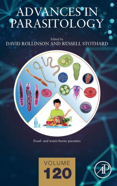 Advances In Parasitology (Volume 120)