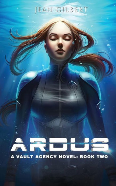 Ardus (A Vault Agency Novel)
