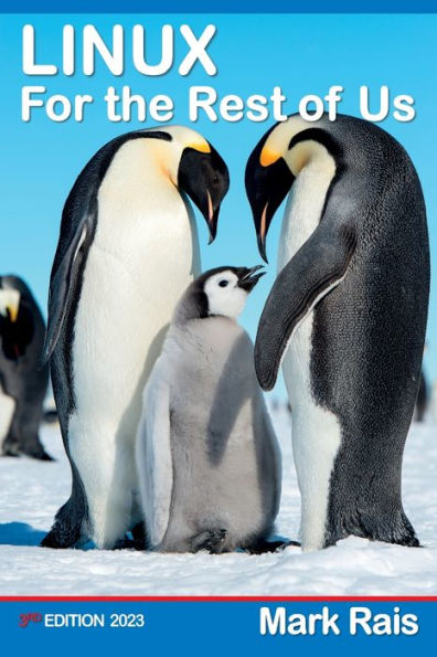Linux For The Rest Of Us
