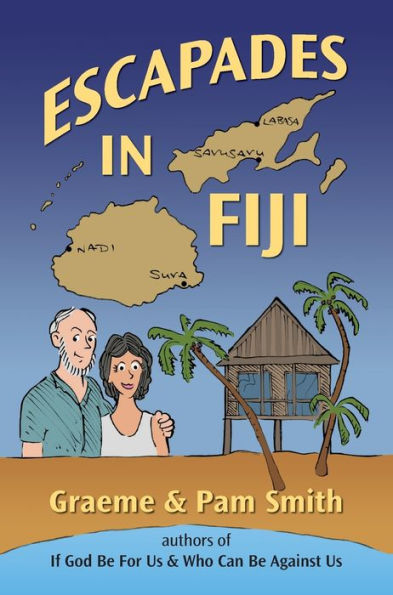 Escapades In Fiji