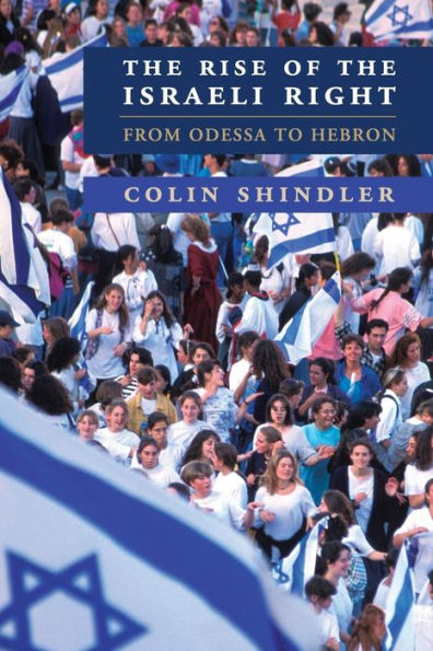 The Rise Of The Israeli Right