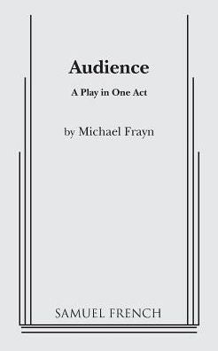 Audience: A Play In One-Act