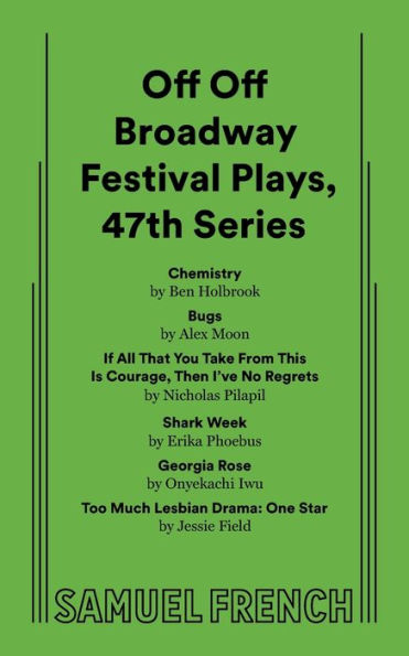 Off Off Broadway Festival Plays, 47Th Series