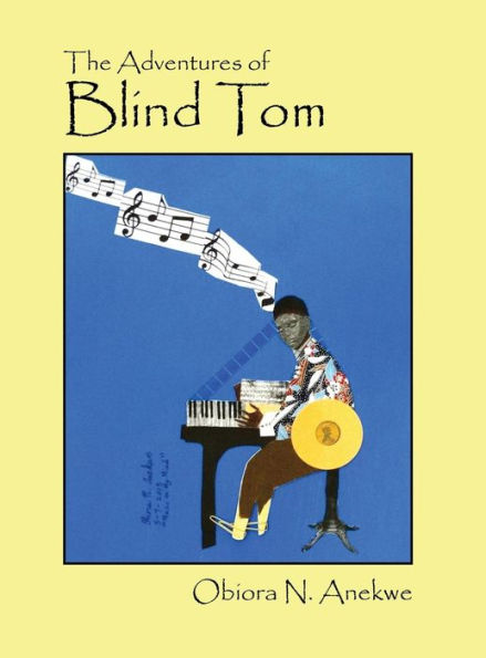 The Adventures Of Blind Tom