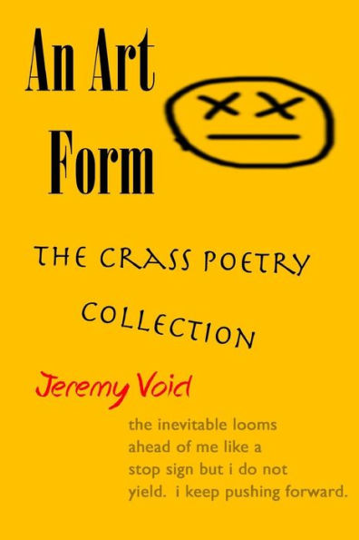 An Art Form: The Crass Poetry Collection