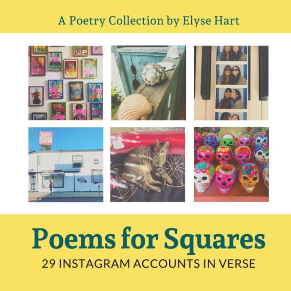 Poems For Squares: 29 Instagram Accounts In Verse