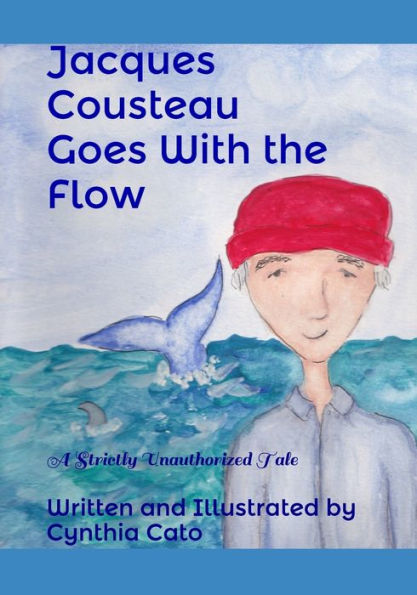 Jacques Cousteau Goes With The Flow: A Strictly Unauthorized Tale