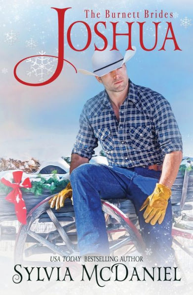 Joshua: Contemporary Western Romance (The Burnett Brides)