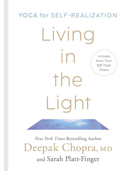 Living In The Light: Yoga For Self-Realization