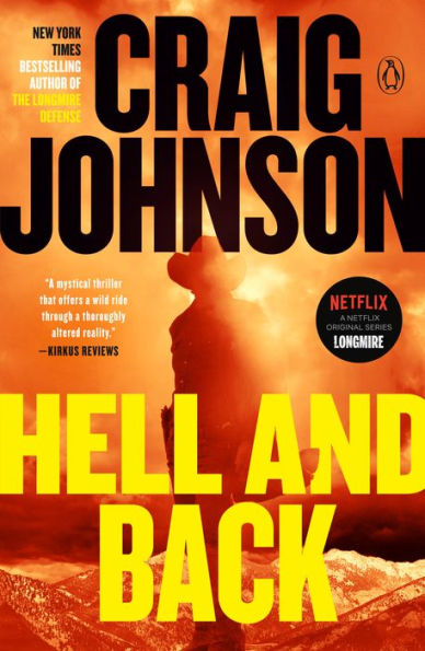 Hell And Back: A Longmire Mystery