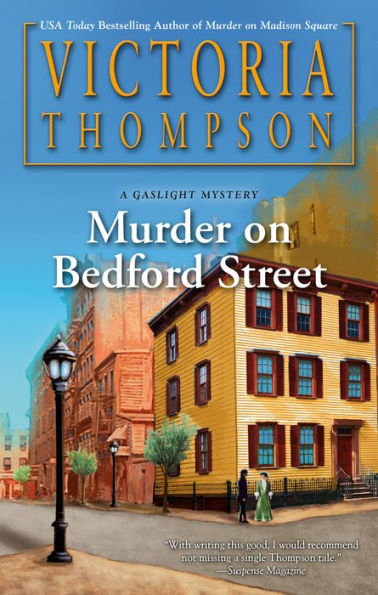 Murder On Bedford Street (A Gaslight Mystery)