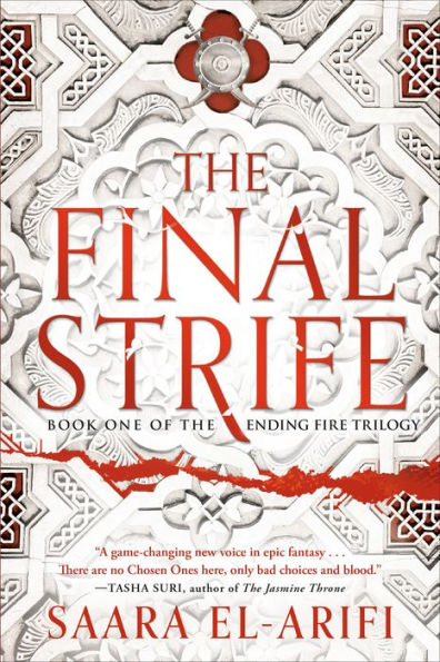 The Final Strife: Book One Of The Ending Fire Trilogy