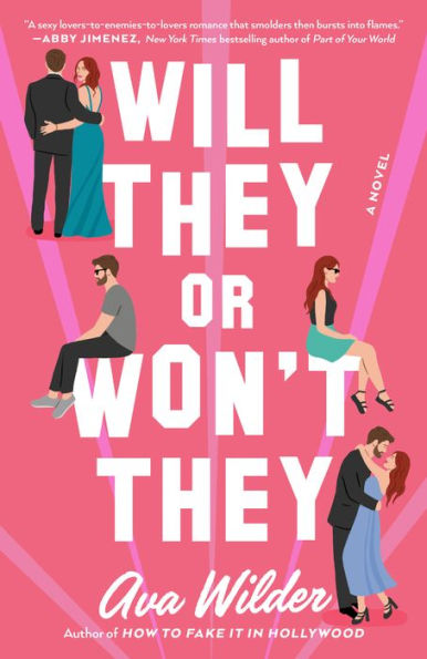 Will They Or Won'T They: A Novel