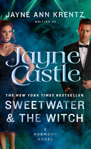 Sweetwater And The Witch (A Harmony Novel)