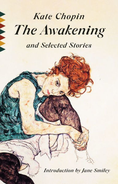 The Awakening And Selected Stories (Vintage Classics)