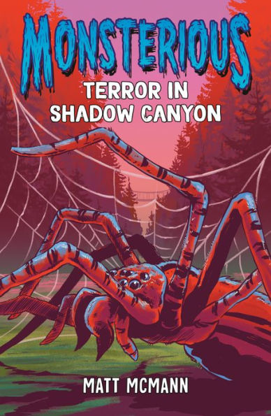 Terror In Shadow Canyon (Monsterious, Book 3)