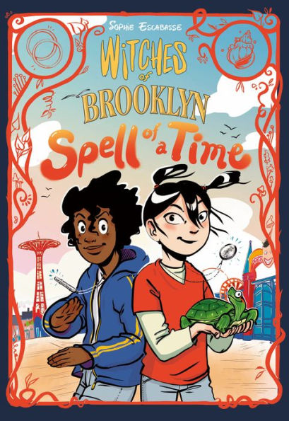 Witches Of Brooklyn: Spell Of A Time: (A Graphic Novel)