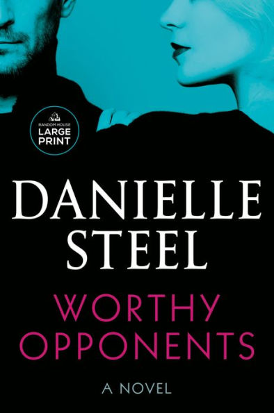Worthy Opponents: A Novel (Random House Large Print)