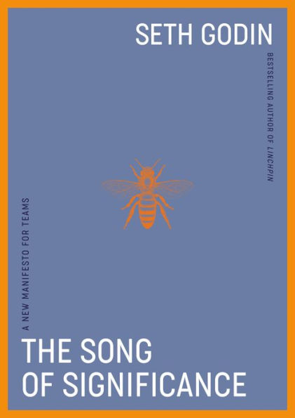 The Song Of Significance: A New Manifesto For Teams