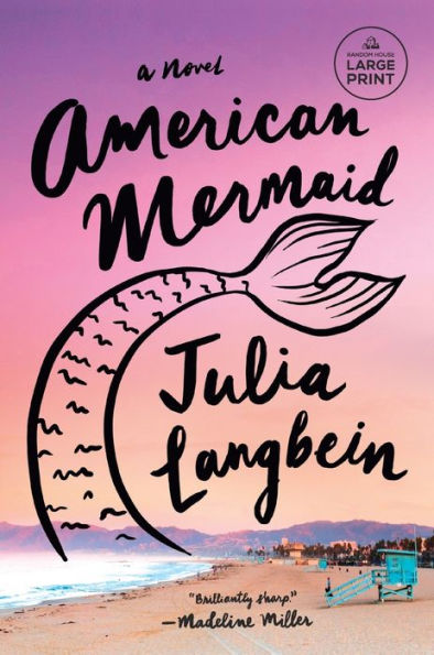 American Mermaid: A Novel