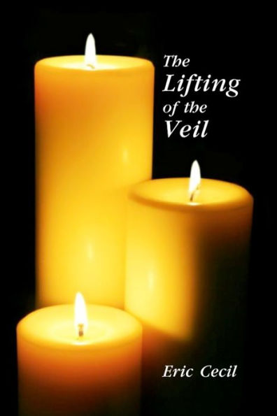 The Lifting Of The Veil
