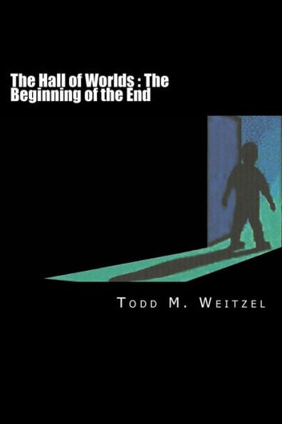 The Hall Of Worlds: The Beginning Of The End