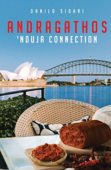 Andragathos: 'Nduja Connection (Italian Edition)