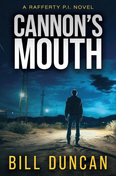 Cannon's Mouth (Rafferty P.I.)