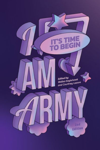 I Am Army: It'S Time To Begin