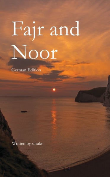 Fajr And Noor (German Edition)