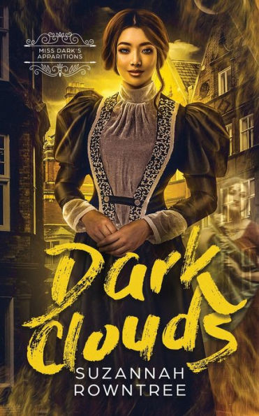 Dark Clouds (Miss Dark'S Apparitions)