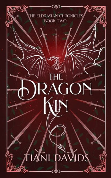 The Dragon Kin (The Eldrasian Chronicles)