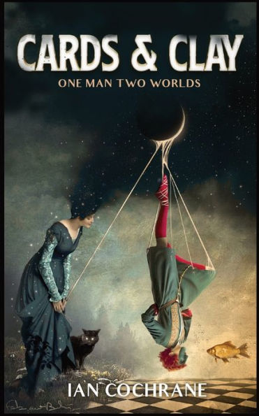 Cards And Clay: One Man Two Worlds
