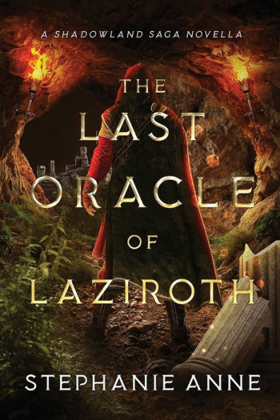 The Last Oracle Of Laziroth (Shadowland Saga)