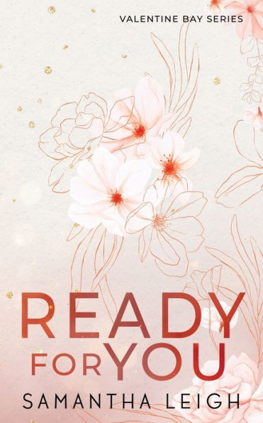 Ready For You: Special Edition Paperback (Valentine Bay)
