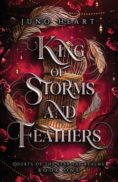 King Of Storms And Feathers (Courts Of The Star Fae Realms)