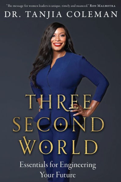 Three Second World: Essentials For Engineering Your Future