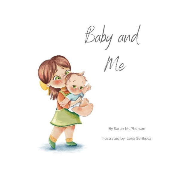 Baby And Me - Big Sister Version